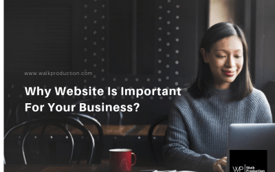 5 Reasons Why Website Is Important For Your Business